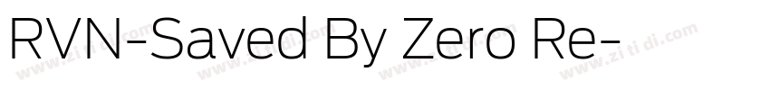 RVN-Saved By Zero Re字体转换